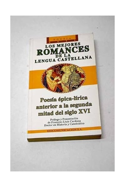 Los mejores romances de la lengua castellana